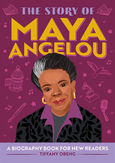 The Story of Maya Angelou: An Inspiring Biography for Young Readers by ...