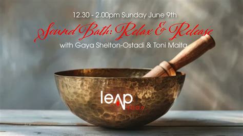 Sound Bath: Relax & Release | Leap Yoga