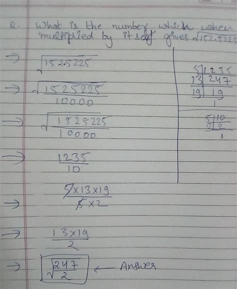 what is the number which when multiplied by itself gives √152.5225 ...