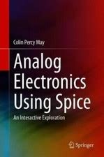 Passive Circuit Analysis with Ltspice(r): An | Ubuy India