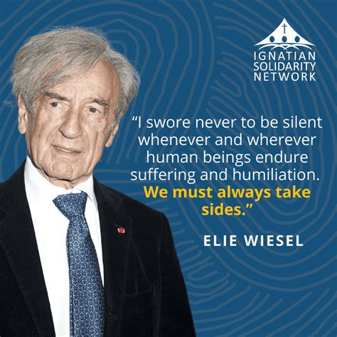 Instagram/Facebook: Elie Wiesel Quote - Ignatian Solidarity Network