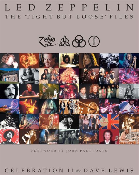 Led Zeppelin: The 'Tight But Loose' Files eBook : Lewis, Dave: Amazon ...
