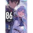 86-EIGHTY-SIX, Vol. 6 (light novel) : Asato, Asato, Shirabii: Amazon.in ...
