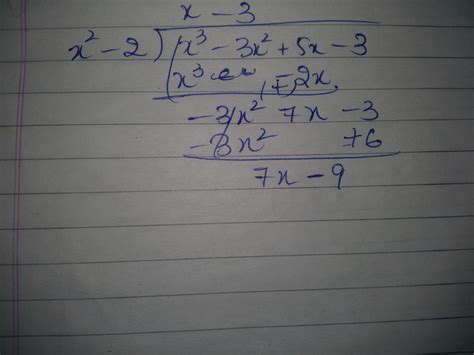 If a polynomial p(x)=x^3-3x^2+5x-3 is divided by polynomial G(x)=x^2-2 ...