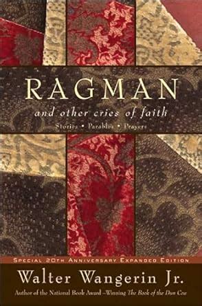 Ragman: And Other Cries of Faith (Wangerin, Walter) eBook : Wangerin Jr ...