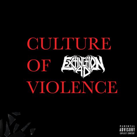 Culture of Violence | Extinction A.D. | Unique Leader Records