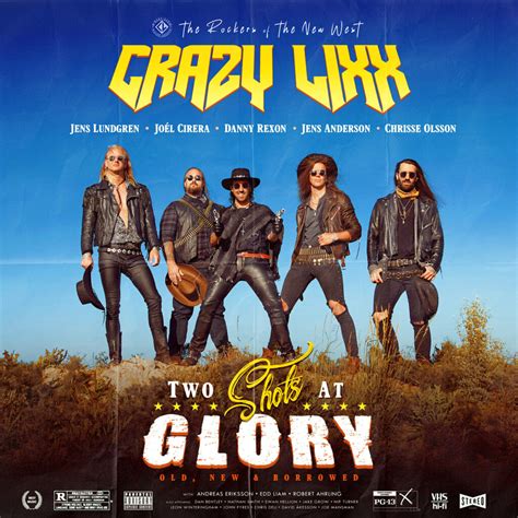 ALBUM REVIEW: Crazy Lixx - Two Shots At Glory - The Rockpit