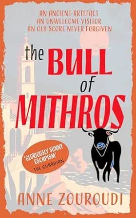 The Bull of Mithros: A Tantalising Cosy Mystery (Mysteries of the Greek ...