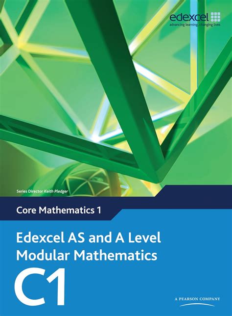 Buy Edexcel AS and A Level Modular Mathematics Core Mathematics 1 C1: U ...