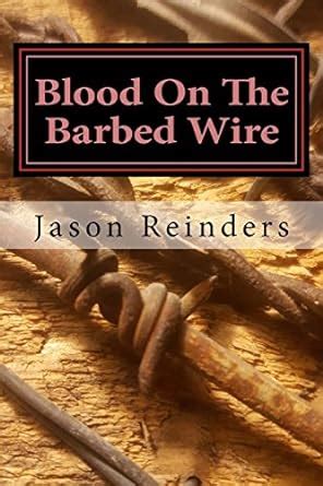 Buy Blood on the Barbed Wire Book Online at Low Prices in India | Blood ...