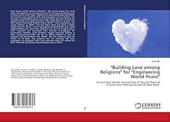 Building Love among Religions for Engineering World Peace : Aung Min ...