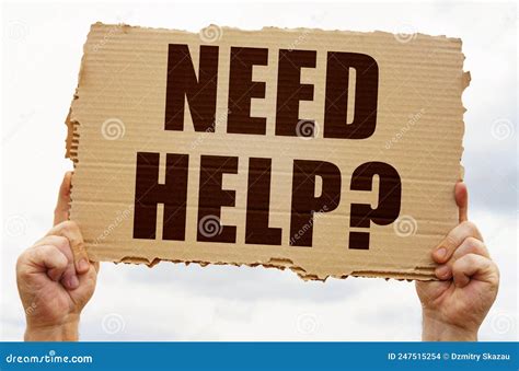 In the Hands of a Man is a Cardboard Sign with the Inscription - NEED HELP Stock Photo - Image ...