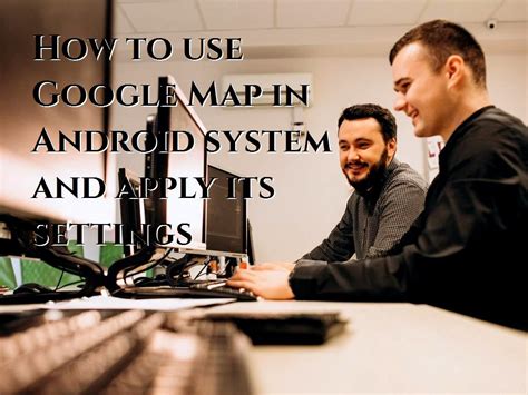 Image result for Android 10 Google Map Set Up