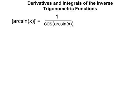 12 derivatives and integrals of inverse trigonometric functions x | PPTX