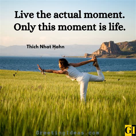 50 Living In The Moment Quotes For Stress Free Life