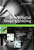 Buy Binary Digital Image Processing: A Discrete Approach Book Online at ...