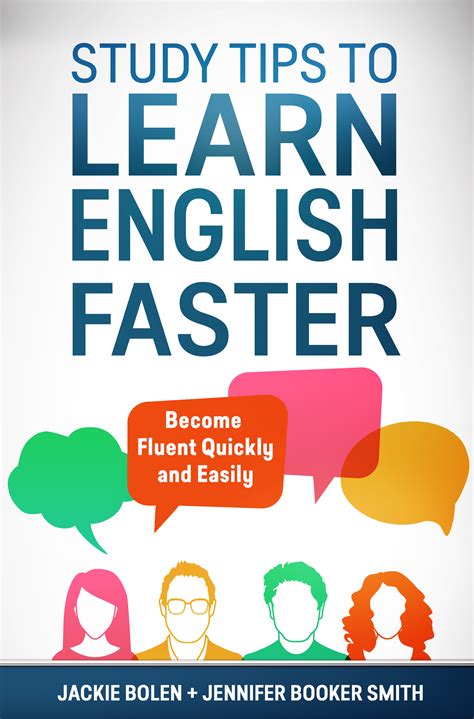 Study Tips to Learn English Faster: Become Fluent Quickly and Easily ...