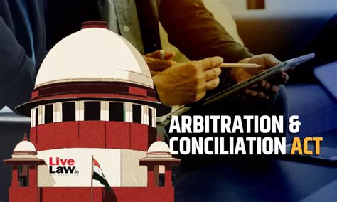 Arbitration And Conciliation Act की धारा 7 के प्रावधान | Arbitration ...