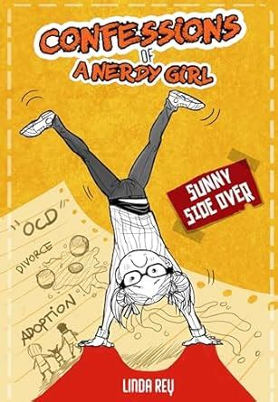 SUNNY SIDE OVER: DIARY #6 (Confessions of a Nerdy Girl Diaries) eBook ...