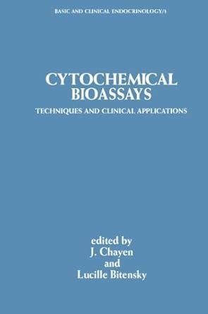 Cytochemical Bioassays: Techniques and Clinical Applications : Amazon ...