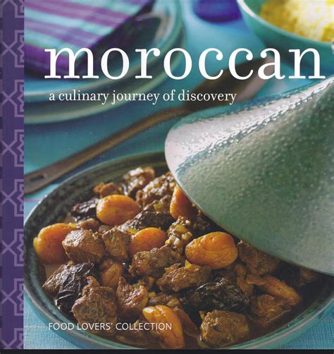 Buy Moroccan: A Culinary Journey of Discovery (Food Lovers Collection ...
