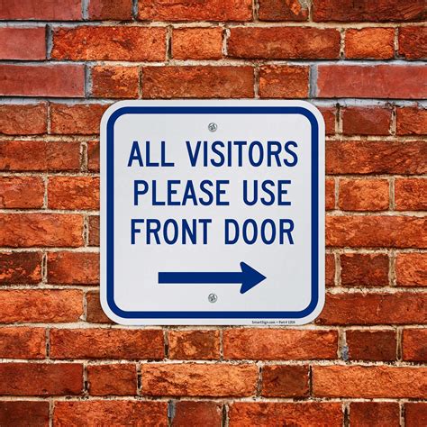 Buy SmartSign - K-5832-AL-12x12 All Visitors Please Use Front Door Sign ...