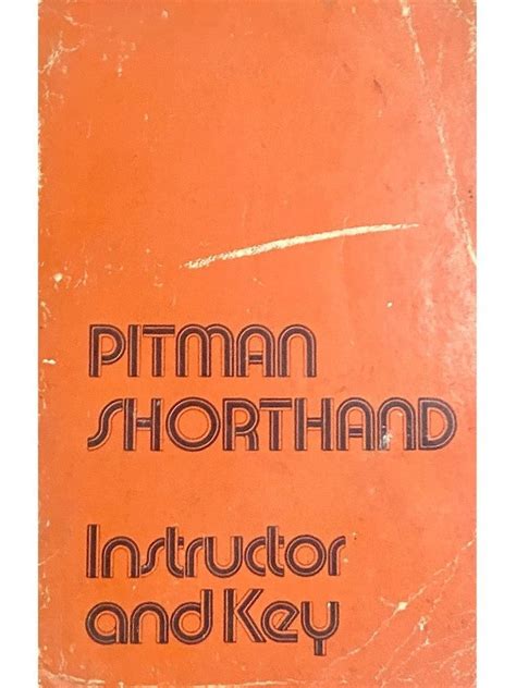Pitman Shorthand Instructor and Key – Inspire Bookspace