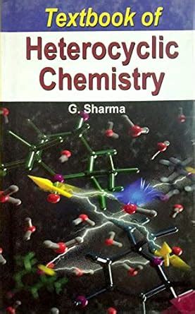 Buy Textbook of Heterocyclic Chemistry Book Online at Low Prices in ...