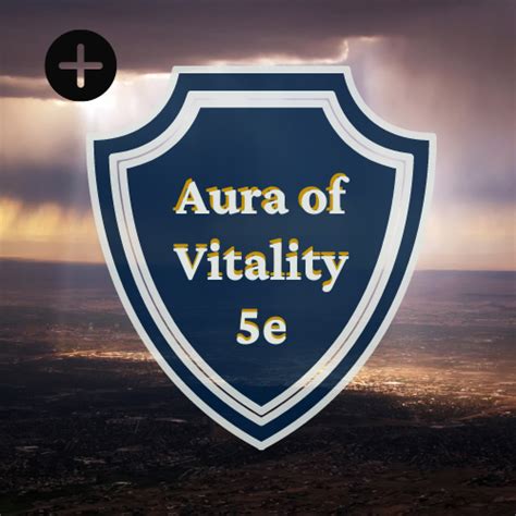 Aura of Vitality - D&D 5e Spell Book - Eternity TTRPG