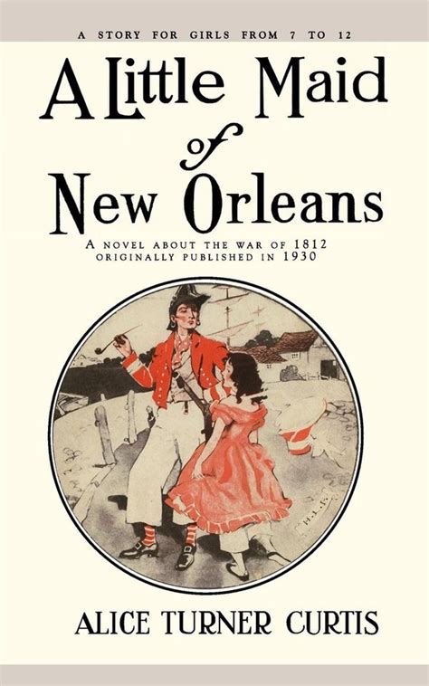 Curtis, A: Little Maid of New Orleans - Alice Curtis (Buch) – jpc.de
