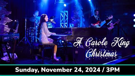 A Carole King Christmas | Algonquin Arts Theatre