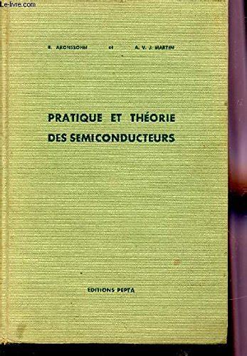 Amazon.in: Buy PRATIQUE ET THEORIE DES SEMICONDUCTEURS / PRINCIPES ...
