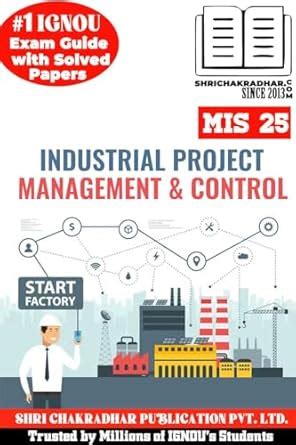 Buy IGNOU MIS 25 Help Book Industrial Project Management and Control ...