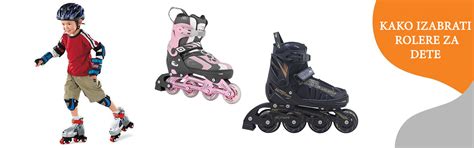 Kako izabrati odgovarajuće rolere za dete?, Volim Svoj Dom