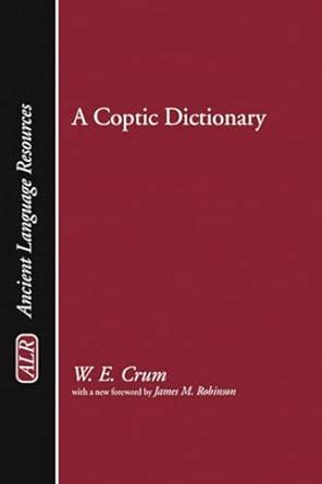 Buy A Coptic Dictionary (Ancient Language Resources) Book Online at Low ...