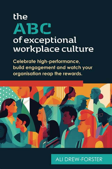 Buy The ABC of Exceptional Workplace Culture: Celebrate high ...