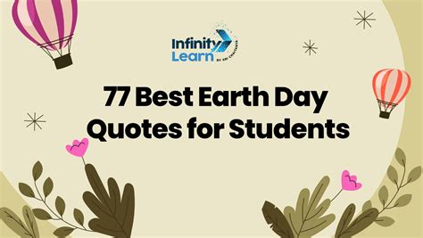 77 Best Earth Day Quotes for Students and Kids