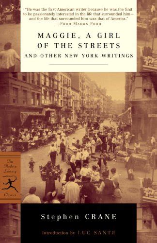 Maggie, a Girl of the Streets and Other New York Writings (Modern ...