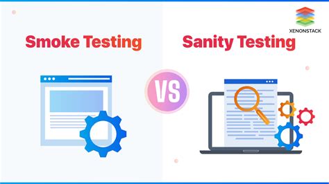 Smoke Testing Sanity Testing Difference 的图像结果