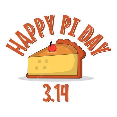 Happy Pi Day, Pi Day Vector, Pi Day, National Pi Day PNG and Vector ...