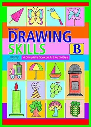 Buy Supreme Drawing Skills- B Book Online at Low Prices in India ...