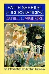 Buy Faith Seeking Understanding: An Introduction to Christian Theology ...