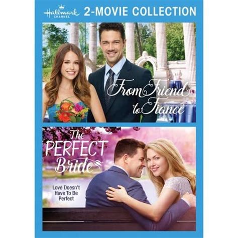 From Friend to Fiance / The Perfect Bride (Hallmark Channel 2-Movie ...