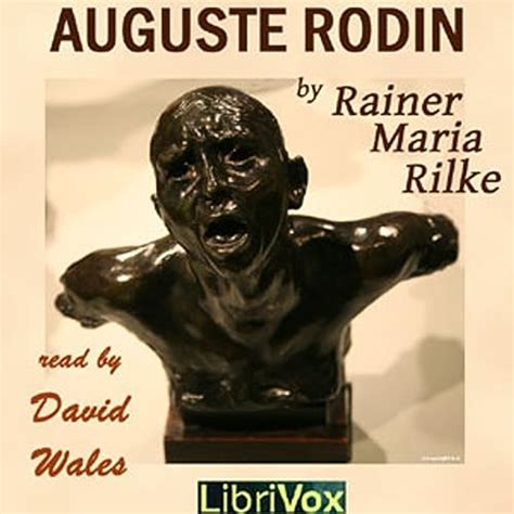 Auguste Rodin by Rainer Maria Rilke (1875 - 1926) : Mentor New York ...