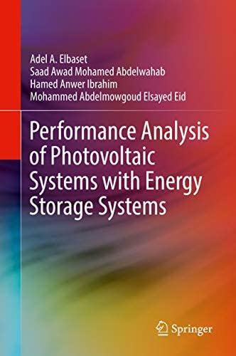 Performance Analysis of Photovoltaic Systems with Energy Storage ...