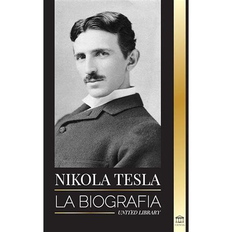 Buy Nikola Tesla: La biografía - La vida y los tiempos de un genio que ...