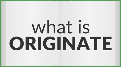 Originate | meaning of Originate - YouTube