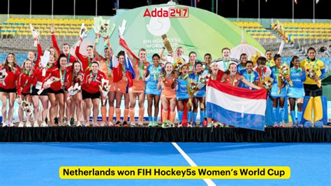 Netherlands won FIH Hockey5s Women's World Cup