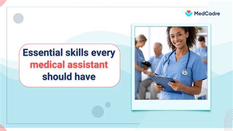 Essential medical assistant skills employers looking