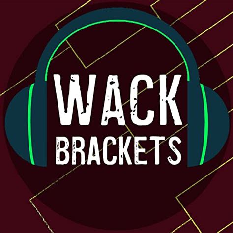 Wack Brackets : Wack Brackets: Amazon.in: Audible Books & Originals